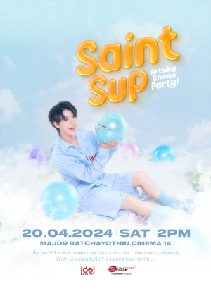 Saint Sup Birthday & Fansign Party!